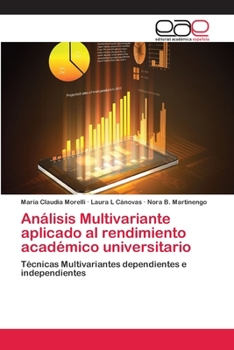 Paperback Análisis Multivariante aplicado al rendimiento académico universitario [Spanish] Book