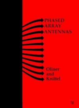Phased Array Antennas: Proceedings of the 1970 Phased Array Antenna Symposium