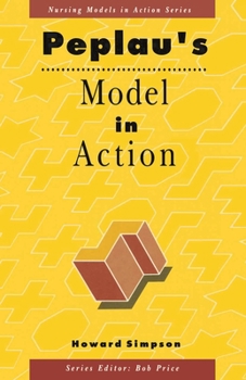 Paperback Peplau's Model in Action Book