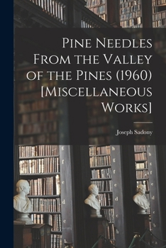 Paperback Pine Needles From the Valley of the Pines (1960) [Miscellaneous Works] Book