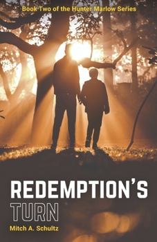 Paperback Redemption's Turn: Book Two of the Hunter Marlow Series Book
