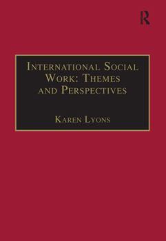 Hardcover International Social Work: Themes and Perspectives Book