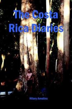 Paperback The Costa Rica Diaries Book