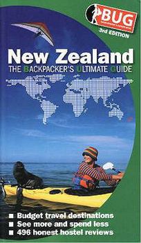 Paperback Bug New Zealand: The Backpackers' Ultimate Guide. Book