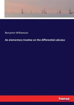An Elementary Treatise on the Differential Calculus