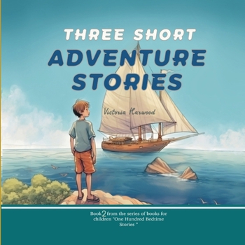 Paperback Three Short Adventure Stories Book