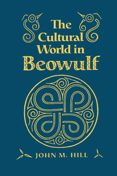 Paperback The Cultural World in Beowulf Book