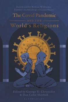 Paperback The Covid Pandemic and the World's Religions: Challenges and Responses Book