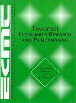 Transport Economics Research and Policymaking