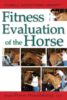 Paperback Fitness Evaluation of the Horse Book