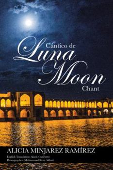 Paperback Cántico de Luna: Moon Chant [Spanish] Book
