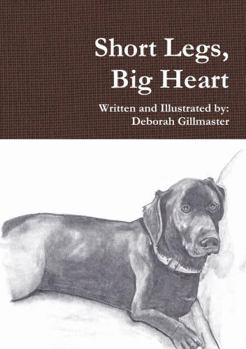 Paperback Short Legs, Big Heart Book