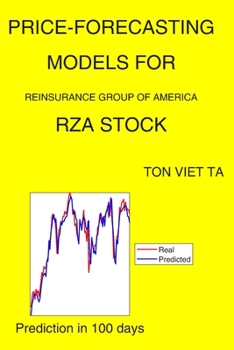 Paperback Price-Forecasting Models for Reinsurance Group of America RZA Stock Book