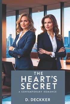 The Heart's Secret: A Novel of Love, Risk, and Redemption (LGBTQ+)