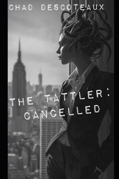 Paperback The Tattler: Cancelled Book