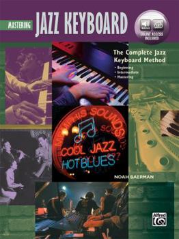 Paperback Complete Jazz Keyboard Method: Mastering Jazz Keyboard, Book & Online Audio Book