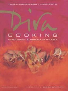 Hardcover Diva Cooking: Unashamedly Glamorous Party Food Book