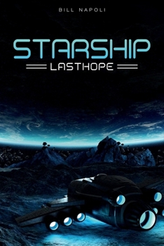 Paperback Starship: Last Hope Book