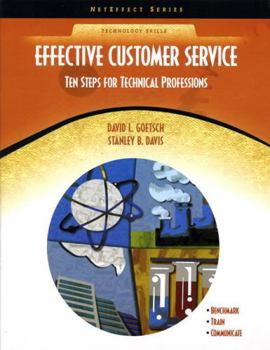 Paperback Effective Customer Service: Ten Steps for Technical Professions (Neteffect) Book