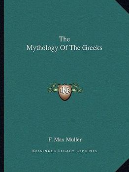 Paperback The Mythology Of The Greeks Book