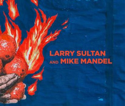 Hardcover Larry Sultan and Mike Mandel. Compiled by Carter Ratcliff ... [Et Al.] Book