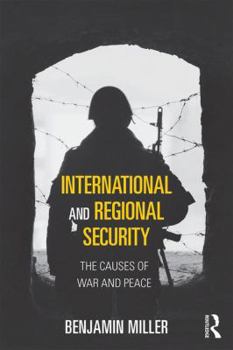 Paperback International and Regional Security: The Causes of War and Peace Book