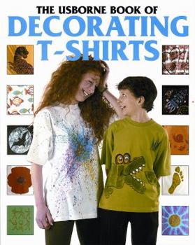 Paperback Decorating T-Shirts (How to Make Series) Book