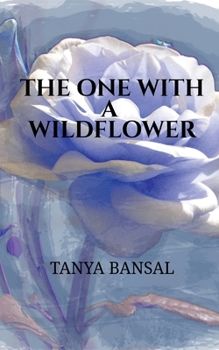 Paperback The One With a Wildflower Book