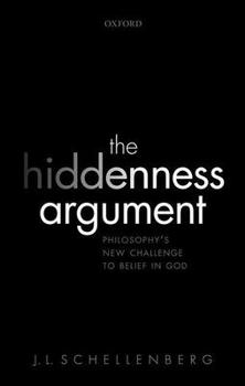 Hardcover The Hiddenness Argument: Philosophy's New Challenge to Belief in God Book