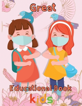 Paperback Great Educational Book Kids: 8.5''x11''/ Educational books for kids Book