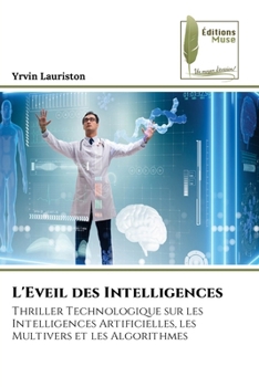 L'Eveil des Intelligences (French Edition)