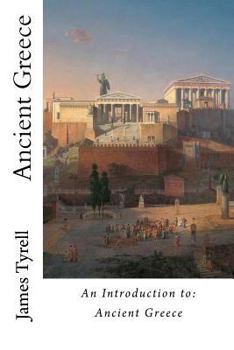 Paperback Ancient Greece: An Introduction to: Ancient Greece Book