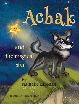 Hardcover Achak and the Magical Star Book