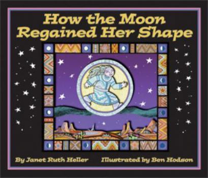 How the Moon Regained Her Shape