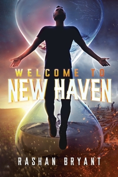 Paperback Welcome to New Haven: The Journey to Enlightenment Book