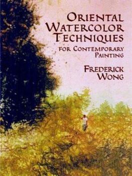 Paperback Oriental Watercolor Techniques: For Contemporary Painting Book