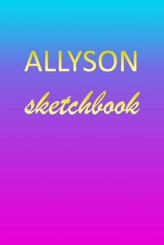 Allyson: Sketchbook | Blank Imaginative Sketch Book Paper | Pink Blue Gold Custom Letter A Personalized Cover | Teach & Practice Drawing for ... Doodle Pad | Create, Imagine & Learn to Draw