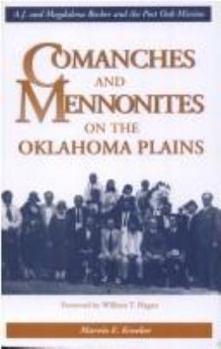 Paperback Comanches and Mennonites Book