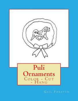Paperback Puli Ornaments: Color - Cut - Hang Book