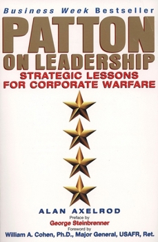 Paperback Patton on Leadership: Strategic Lessons for Corporate Warfare Book