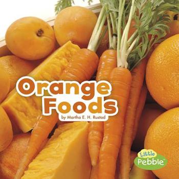 Orange Foods - Book  of the Colorful Foods