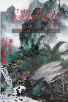 Paperback Tales of the Teahouse Retold: Investiture of the Gods Book