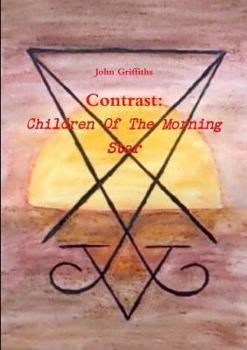 Paperback Contrast: Children Of The Morning Star Book