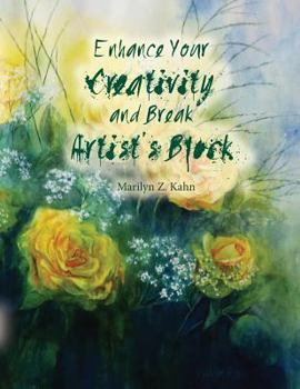 Paperback Enhance Your Creativity and Break Artist's Block Book