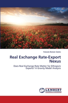 Paperback Real Exchange Rate-Export Nexus Book