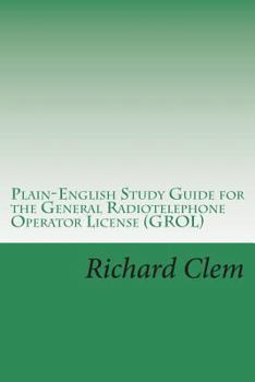 Paperback Plain-English Study Guide for the General Radiotelephone Operator License (GROL) Book