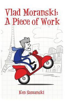 Paperback Vlad Moranski: A Piece of Work Book