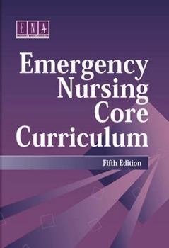 Paperback Emergency Nursing Core Curriculum Book