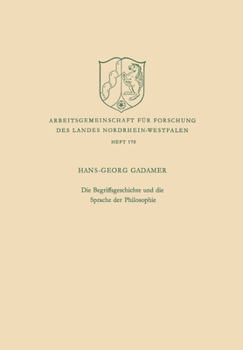 Paperback Die Begriffsgeschichte und die Sprache der Philosophie [German] Book