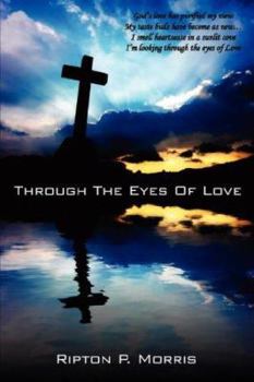 Paperback Through The Eyes Of Love Book